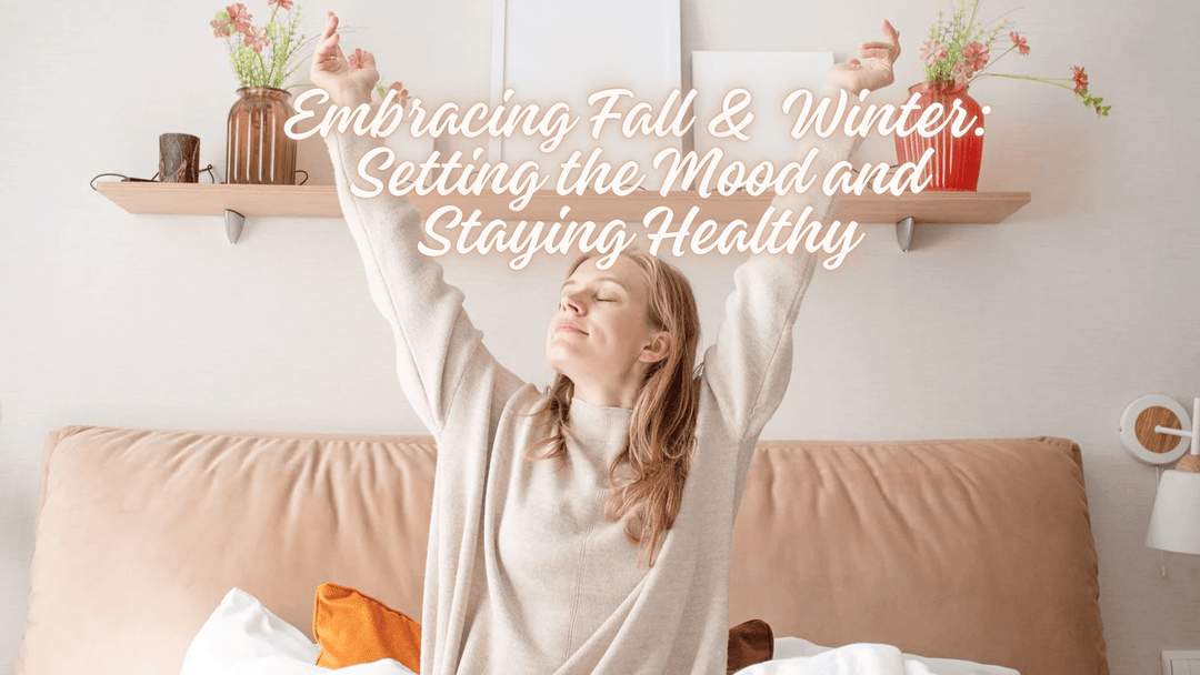 Embracing Fall and Winter: Setting the Mood and Staying Healthy with Aromatherapy - You Me and Emilio