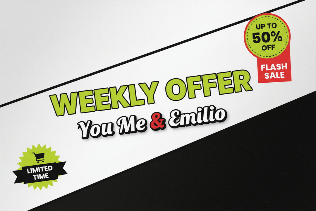 Weekly Offer - You Me and Emilio