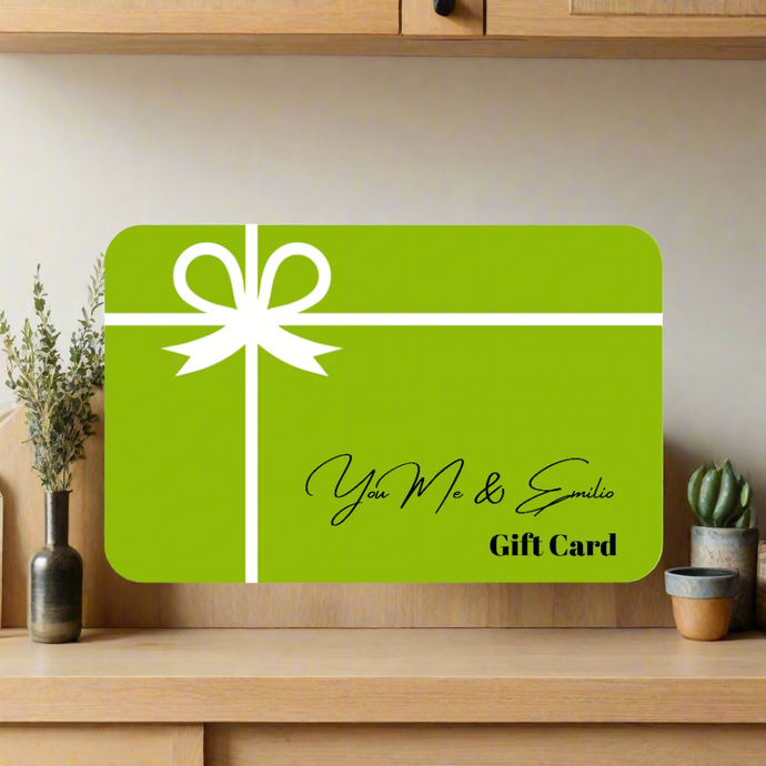 You Me & Emilio Gift Cards